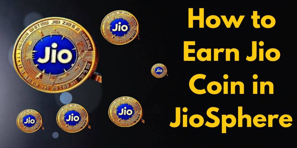 How to Earn Jio Coin in JioSphere