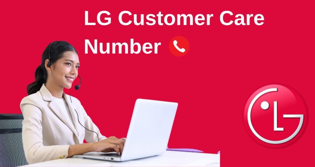 LG Customer Care Number