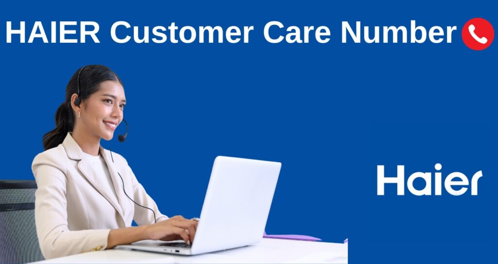HAIER Customer Care Number